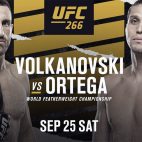 UFC 266: Обратный отсчет - Волкановски vs Ортега